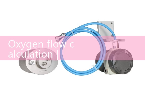 Oxygen flow calculation