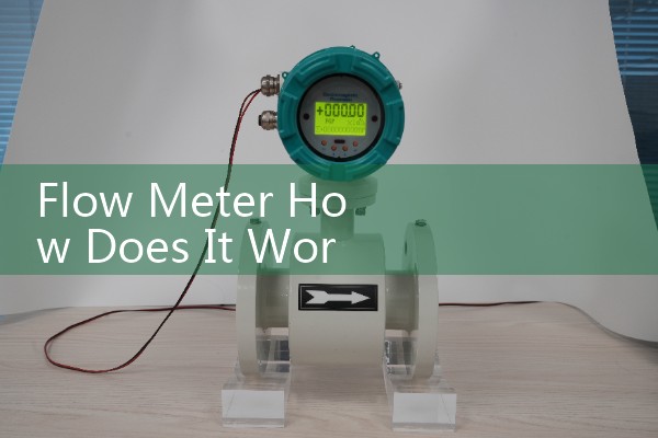 Flow Meter How Does It Work: Fundamental Engineering Principles of Fluid Dynamics