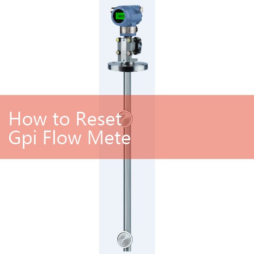 How to Reset Gpi Flow Meter: Clearing Cumulative Electronic Totalizers and K-Factor Variables